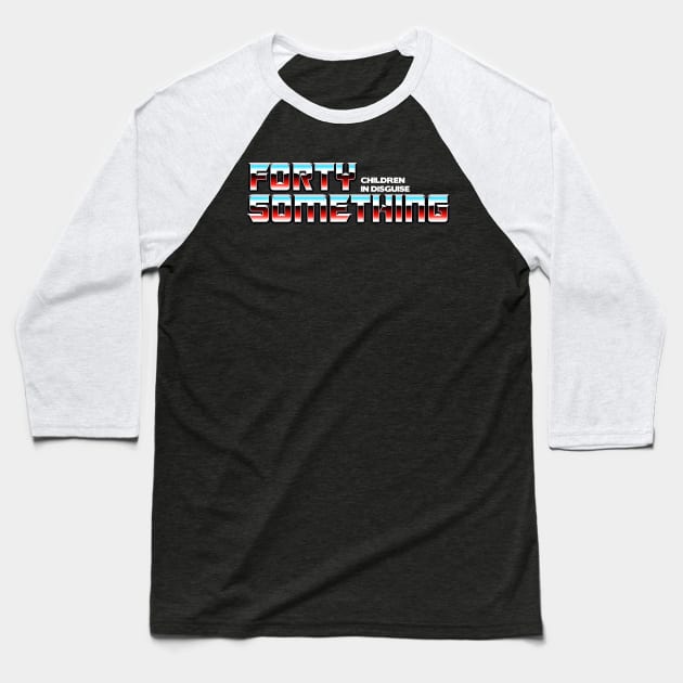 Forty Something Baseball T-Shirt by RyanButtonIllustrations